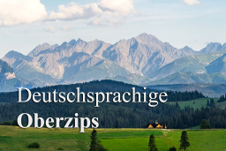 Projektcover: Deutschspachige Oberzips Foto: karpatenblatt.sk